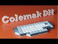 Learning a new keyboard layout  colemak dh