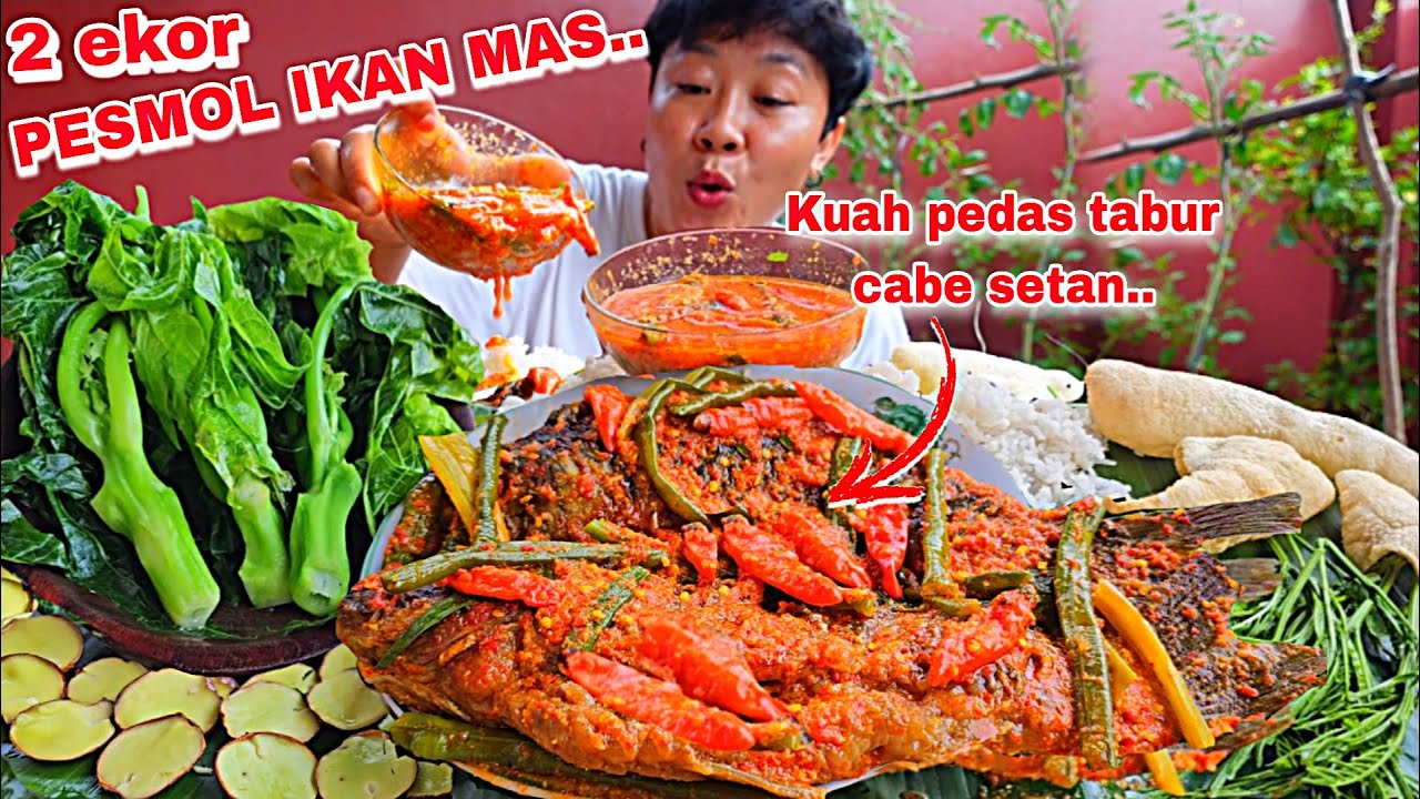 PESMOL IKAN MAS KUAH PEDAS + TABUR CABE SETAN ,PEPAYA REBUS LALAPAN JENGKOL