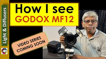 How I see GODOX MF12 macro flash  Impressions and Mini Review series