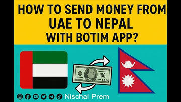 Send Money to Nepal 🇳🇵 without hassle and cheap from UAE 🇦🇪 with Botim