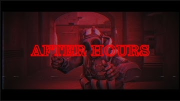 "After Hours" | A CS:GO Montage