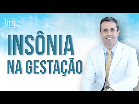 Vídeo: Como vencer os problemas do sono no primeiro trimestre da gravidez