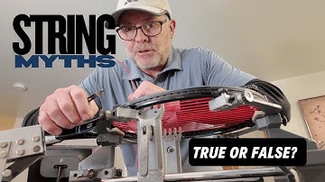 Debunking Tennis String Myths - True or False