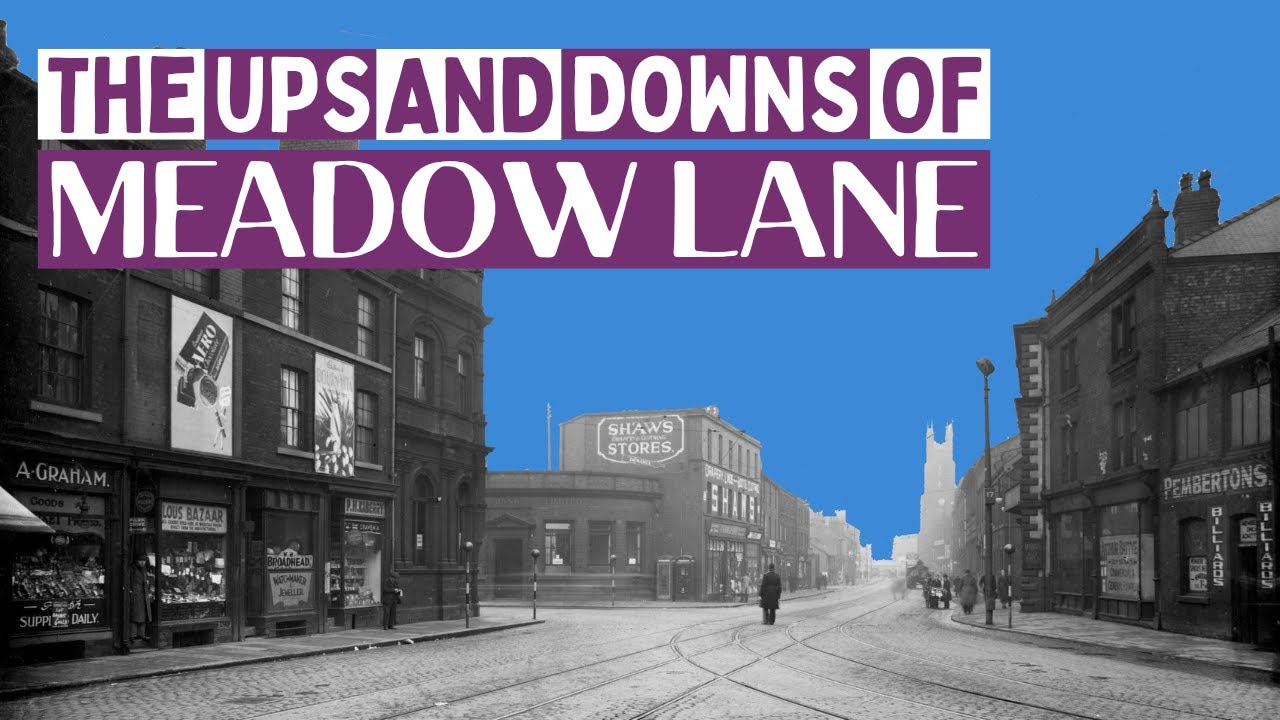 History of Meadow Lane in Leeds YouTube