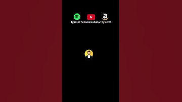 Types of Recommender Systems