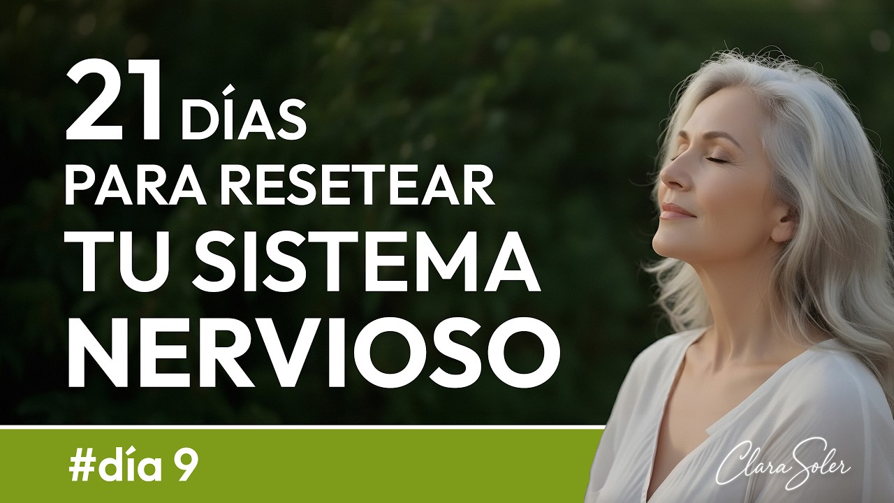 Reset del Sistema Nervioso en 21 Días | Día 9: La Esponja de las Emociones