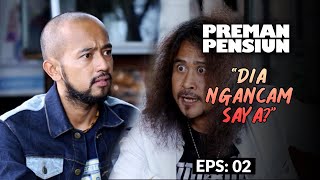 GAK NANGKEP! Dikdik Jelasin Maksud Pesan Jamal Ke Komar | PREMAN PENSIUN 2 | EPS. 2 (1/5)