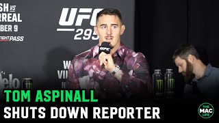Tom Aspinall shuts down journalist: “Bulls**t - I never said that” | Pre-Fight Press Conference