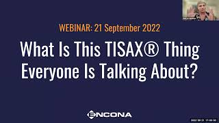 ENCONA | WEBINAR | What Is This TISAX® Thing Everyone Is Talking About