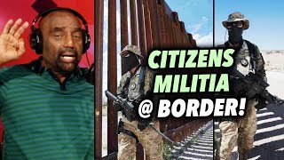 Armed Militia Helps Border Patrol