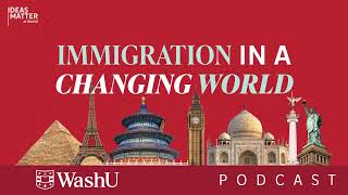 E1: Immigration in a Changing World