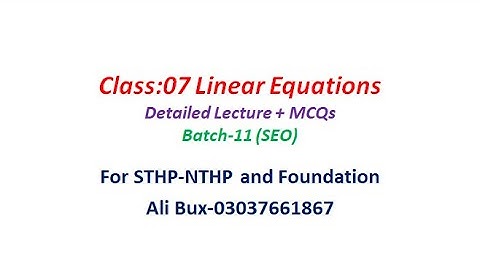 Class:07 Linear Equations Basics (MCQs 1-10) || Maths Class Batch-11|| SEO Online Academy #SIBA #IBA
