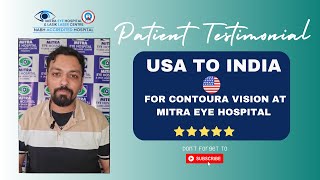 Testimonial from an American Patient Transformed at Mitra Eye Hospital #contoura #eyedoctor #eyecare