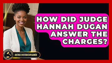 How Did Judge Hannah Dugan Answer the Charges? | Justice System Explained
