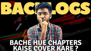 How to Cover Backlogs ?