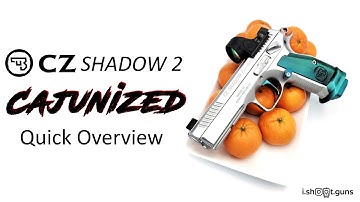 CZ Shadow 2 Cajunized