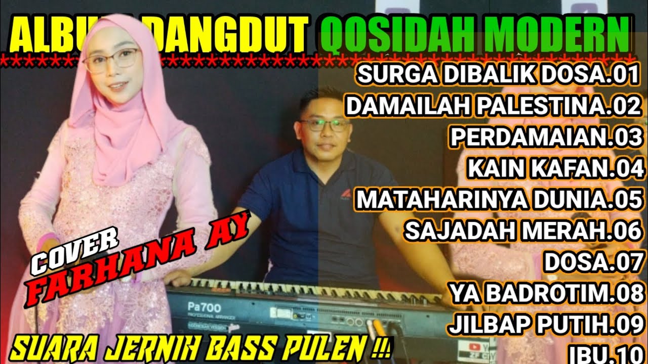 Album Qosidah modern versi musik orgen tunggal || cover Farhana ay || @FARHANAAY