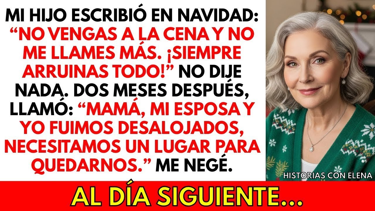 Mi HIJO me envió un mensaje en Navidad  “No vengas a la cena  Lo arruinas todo ” No respondí…