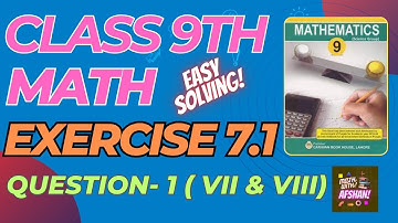 Class 9th Math Exercise 7.1 Question 1 (vii) & (viii) | Linear Equations and Inequalities #maths