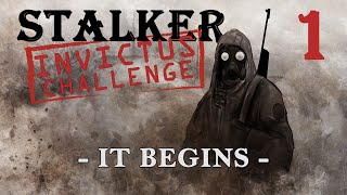 STALKER Anomaly EFP | The Ultimate Ironman challenge: INVICTUS | Ep1