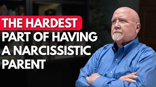 The Hardest Part of Having a Narcissistic Parent That Nothing Prepares You For