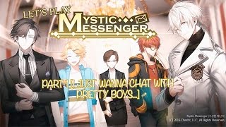 Let's Play: Mystic Messenger Part 1: [I JUST WANNA CHAT WITH PRETTY BOYS...😂] screenshot 5