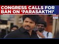 TN Youth Congress Arun Bhaskar Calls For Ban On 'Parasakthi' Over Alleged Historical Distortion