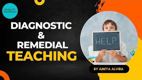 Diagnostic & Remedial Teaching | CTET, NVS, KVS, DSSSB, UP TET | Amiya Alvira