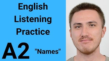 A2 English Listening Practice - Names