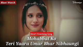 Mohabbat ko teri yaara whatsapp status ...