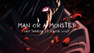 Man or a Monster - AMV