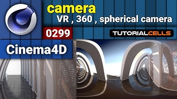 0299. spherical camera ( VR camera, 360 camera ) in cinema 4d