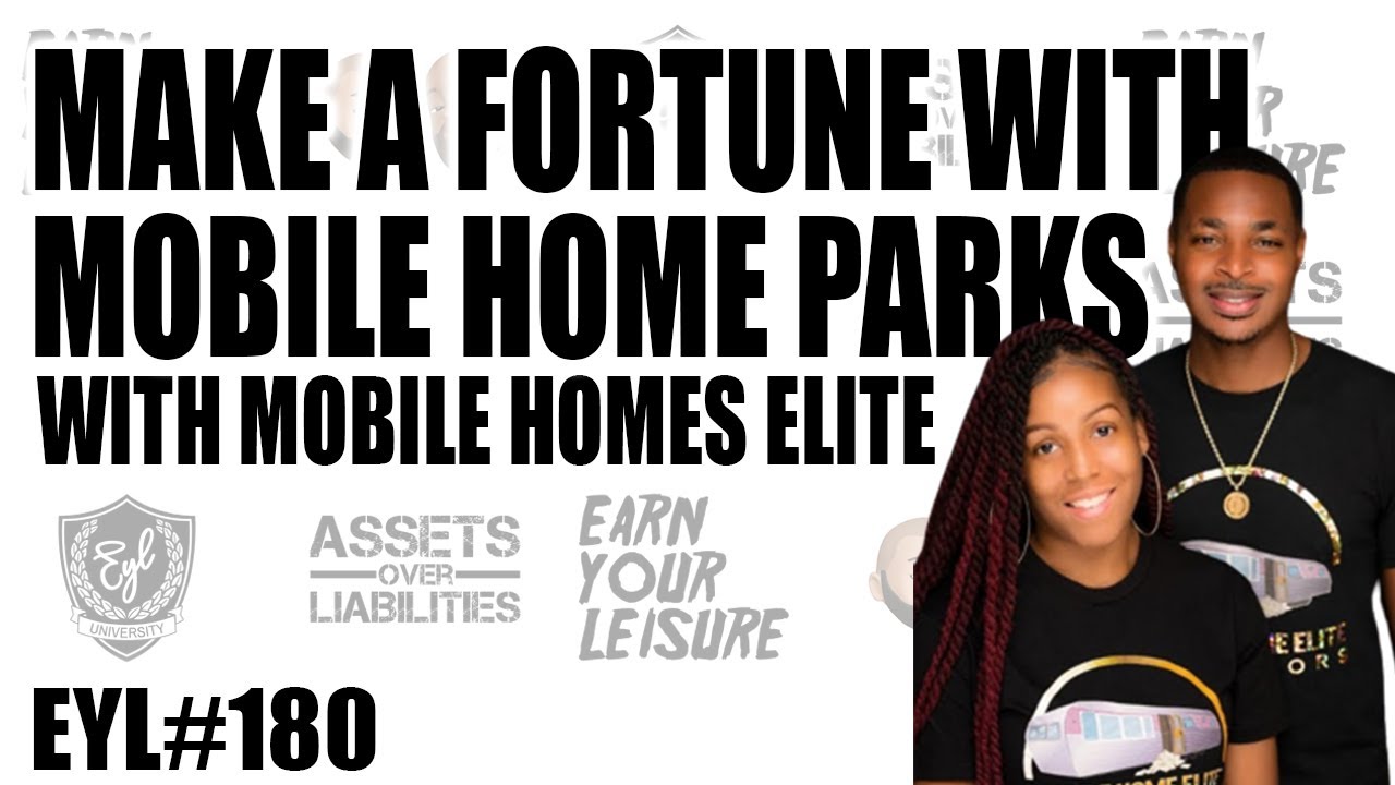 Make a Fortune with Mobile Home Parks