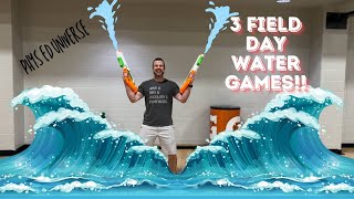 3 FIELD DAY WATER GAMES!