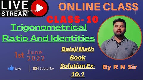 Trigonometry, Class 10 Balaji Math Book Soluton Ex:- 10.1