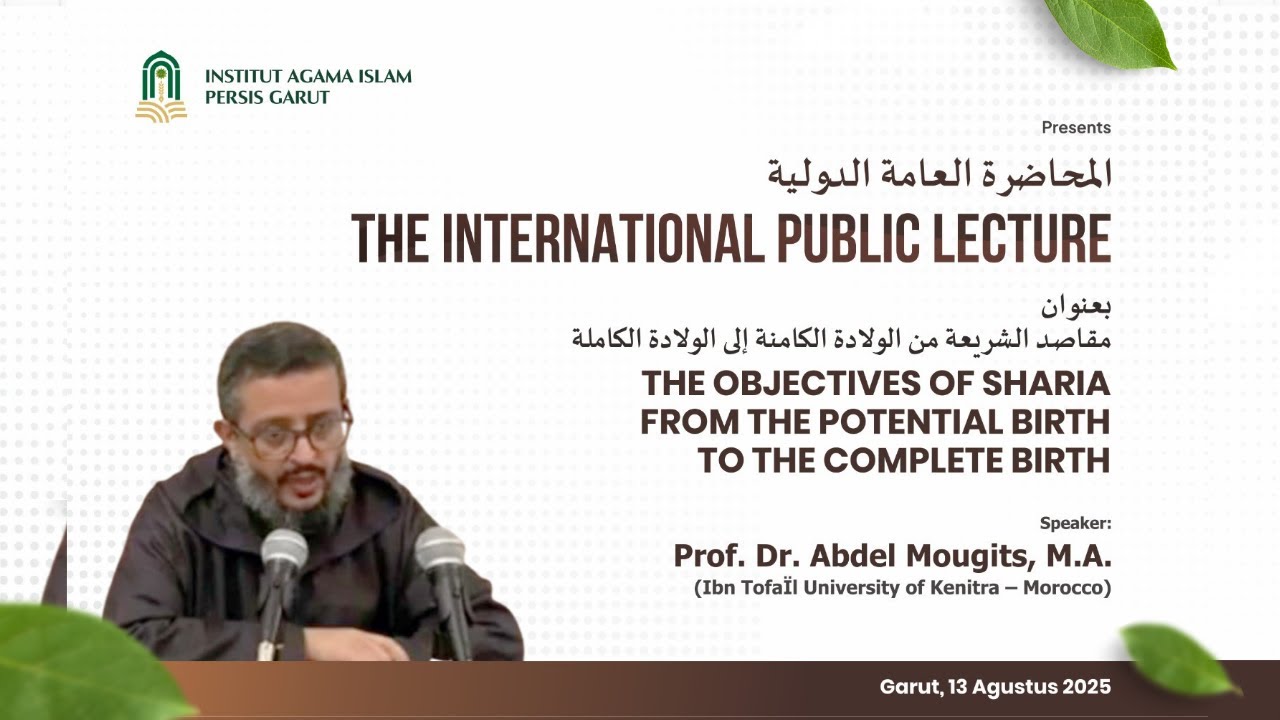 🔴 LIVE: International Public Lecture – Objectives of Sharia | Prof. A. Mougits
| IAIPI Garut
