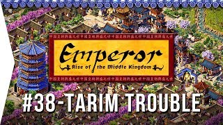 Emperor ► Mission 38 Trouble in the Tarim - Niya - [1080p Widescreen] - Let's Play Game screenshot 2