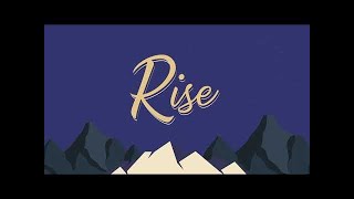 RISE LYRIC VIDEO (CFC Theme Song 2023)