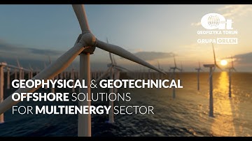 Geophysical & Geotechnical Offshore Solutions for Multienergy Sector