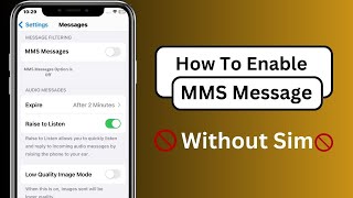 How to Enable MMS Messaging on iPhone | How to Enable MMS Message on iPhone Without Sim Card| iOS 17