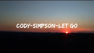 Cody Simpson  - Let Go (Lyric)