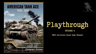 American Tank Ace: 1944-1945 [Episode 4] - Playthrough screenshot 5
