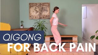 10 Minute Qigong For Lower Back Pain (Part.1)