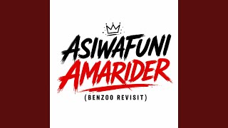 Asiwafuni Amarider (Benzoo Revisit)