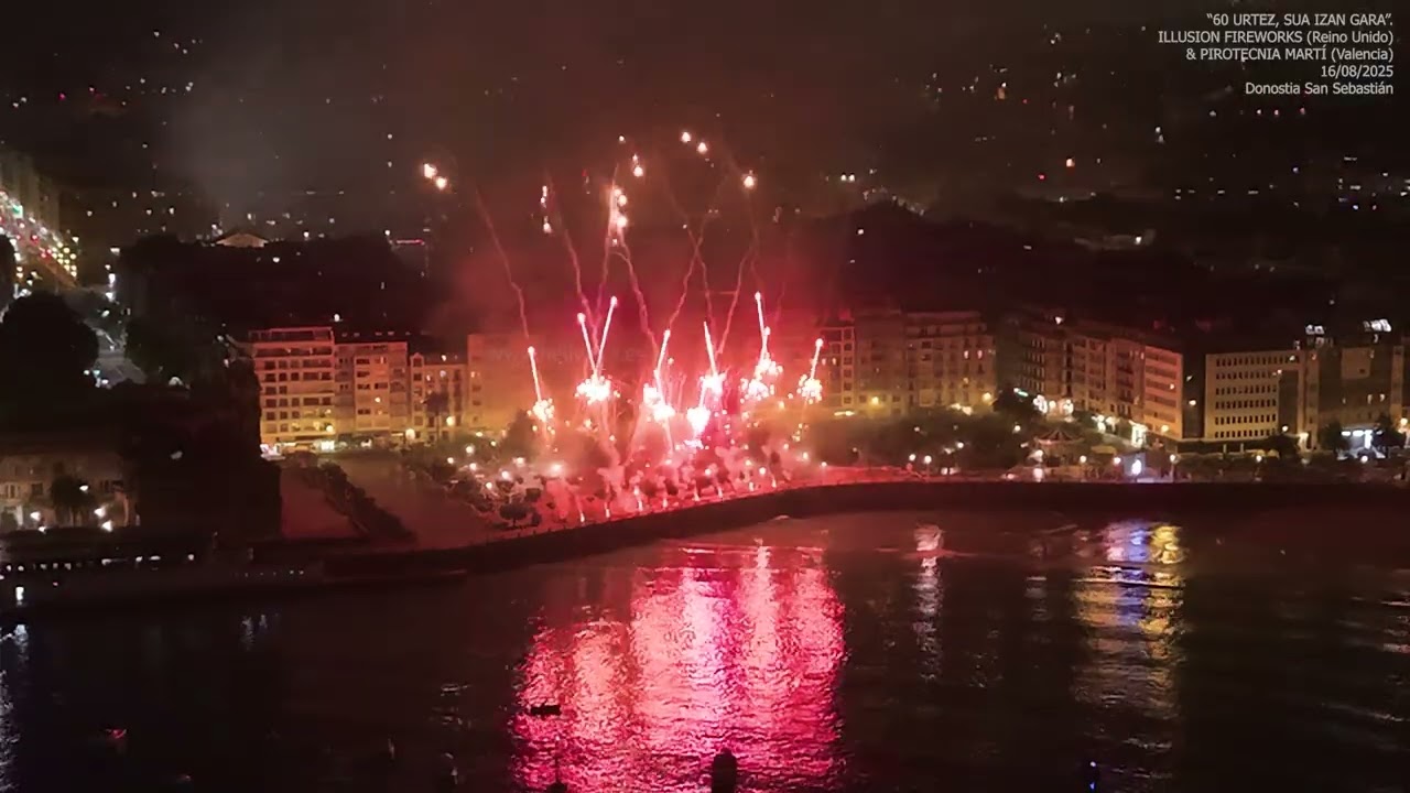 16-08-2025 PIROMUSICAL DONOSTIA SAN SEBASTIAN DRON SEMANA GRANDE