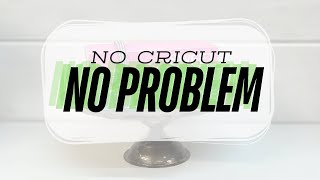 No Cricut no problem by DIY Designs by Bonnie 307 views 2 weeks ago 3 minutes, 10 seconds