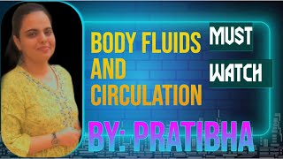 BODY FLUIDS & CIRCULATION             #blood #fluid #components #lifescience #Education