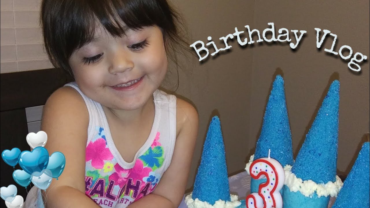 Olivias Birthday Vlog Youtube