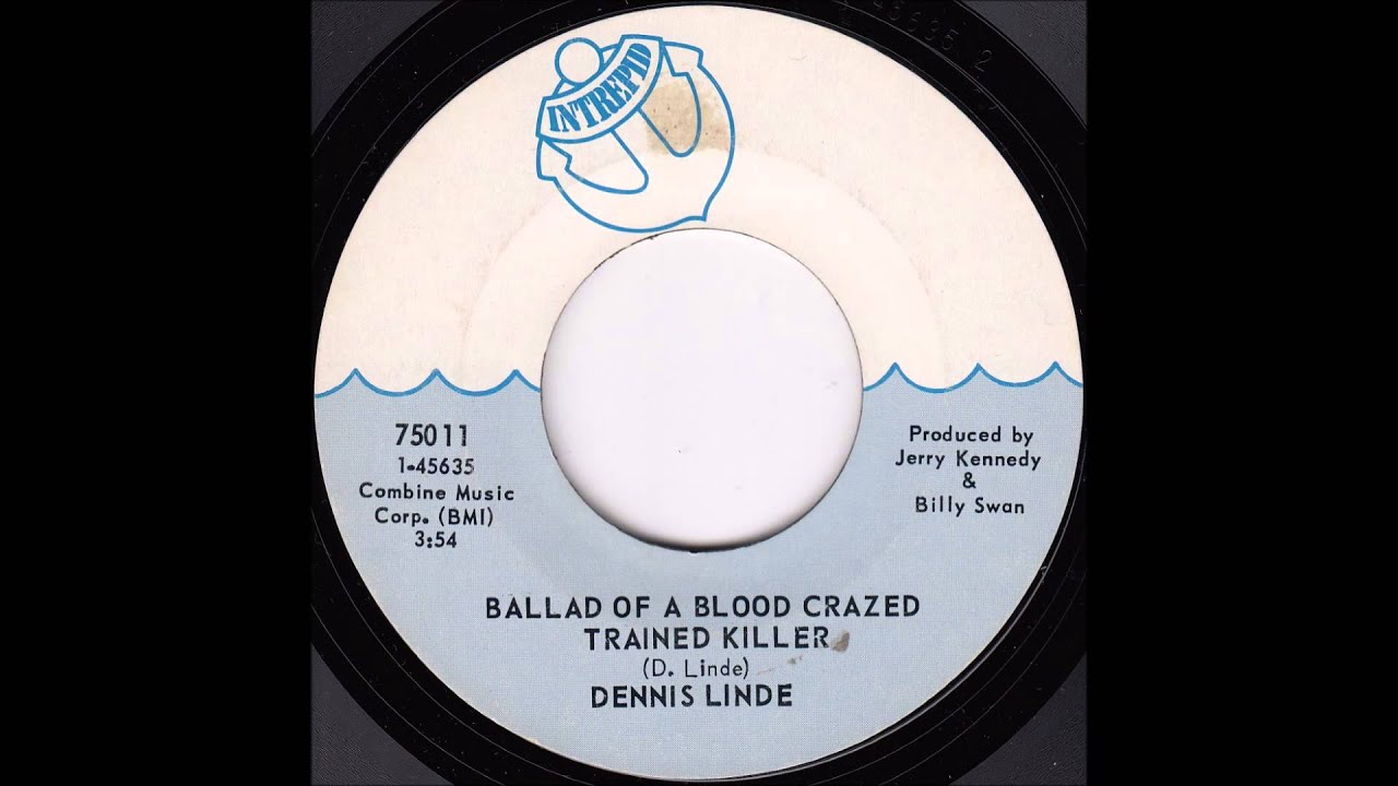 Dennis Linde - Ballad of a Blood Trained Killer