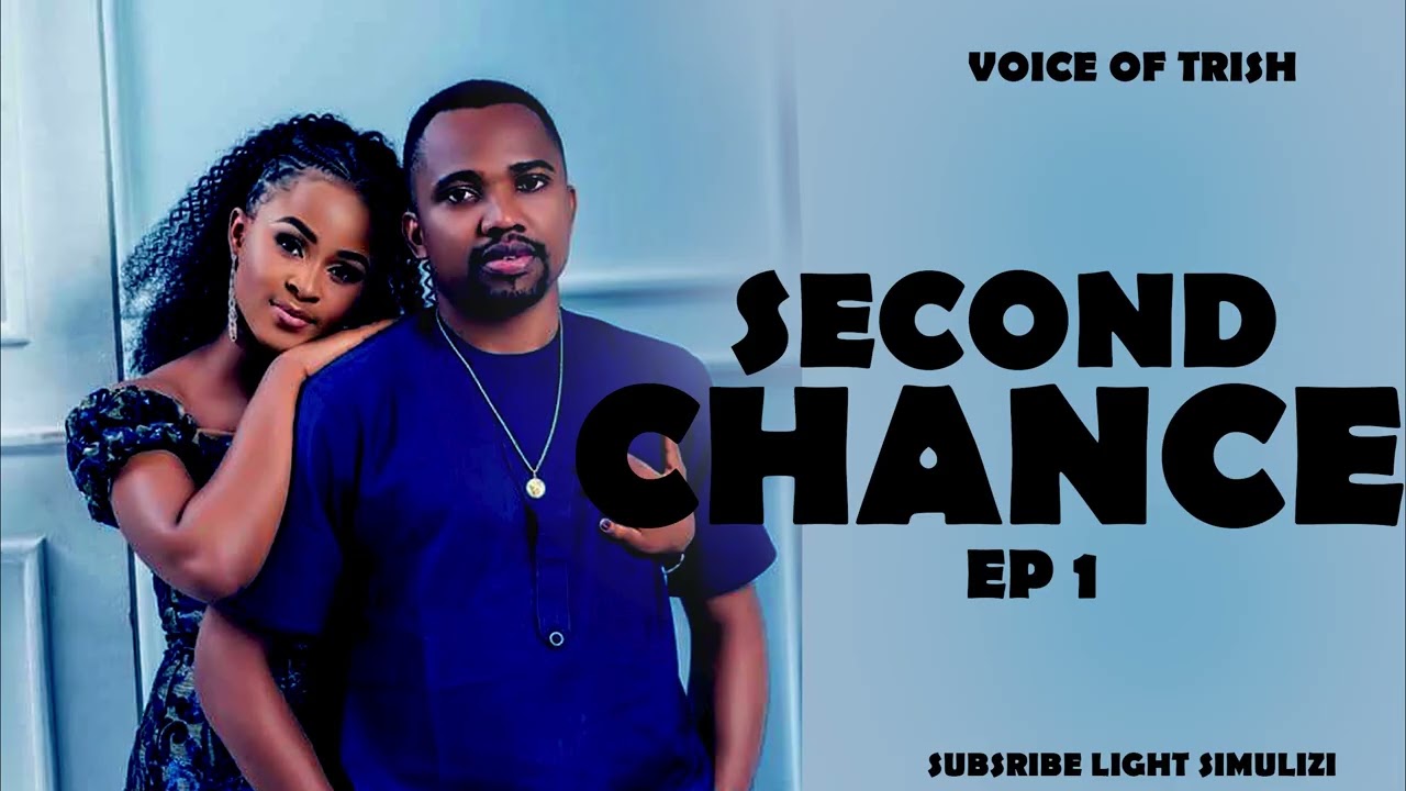 SECOND CHANCE EP 1❤